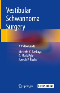Titelbild: Vestibular Schwannoma Surgery 9783319992976