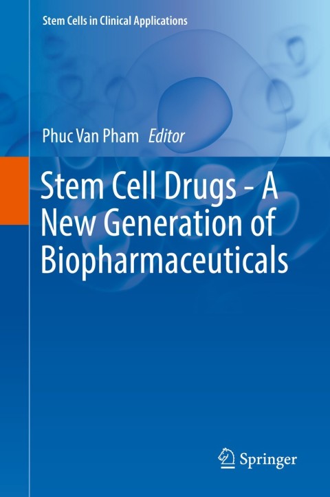 Cover image for book Stem Cell Drugs - A New Generation of Biopharmaceuticals