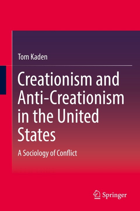 Cover image for book Creationism and Anti-Creationism in the United States