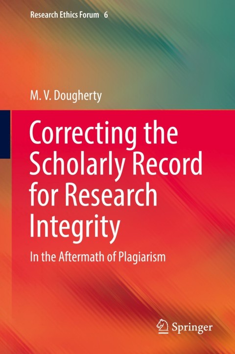 Cover image for book Correcting the Scholarly Record for Research Integrity