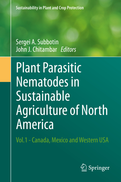 Cover image for book Plant Parasitic Nematodes in Sustainable Agriculture of North America