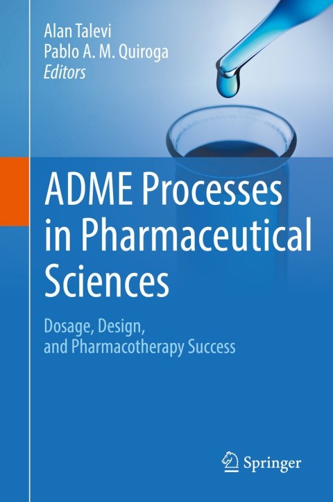 Cover image for book ADME Processes in Pharmaceutical Sciences