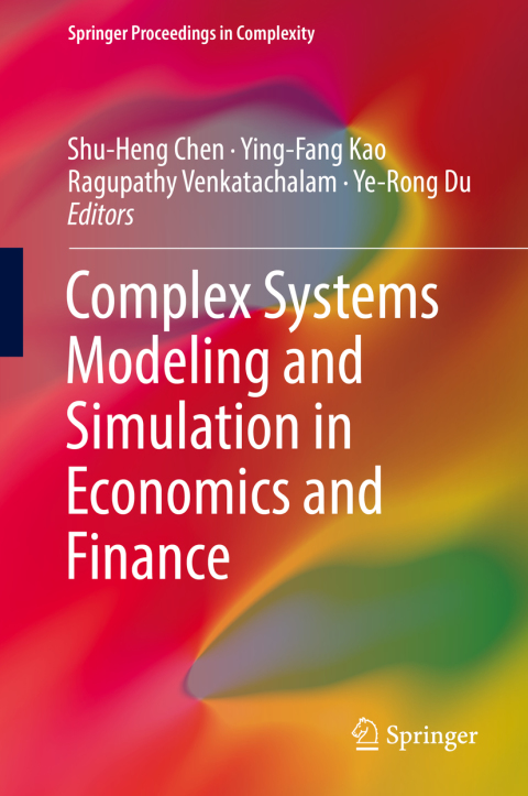 Cover image for book Complex Systems Modeling and Simulation in Economics and Finance