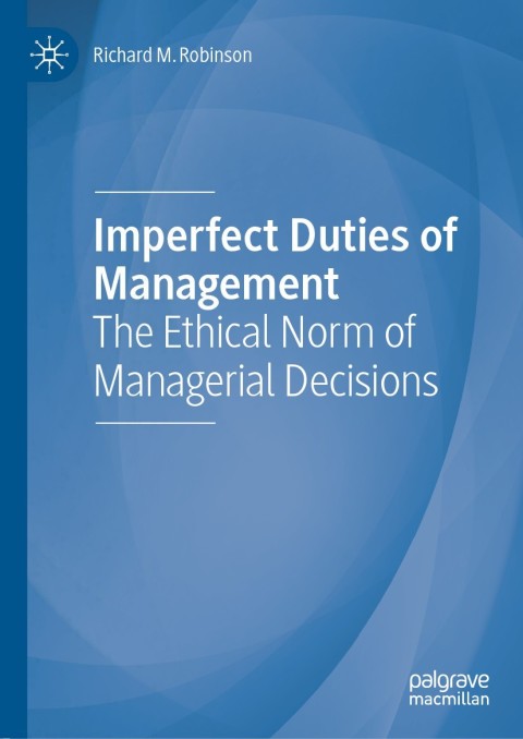 Imperfect Duties of Management 