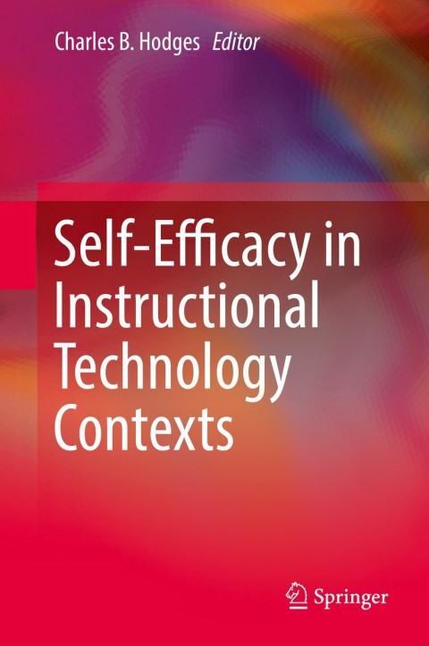 Cover image for book Self-Efficacy in Instructional Technology Contexts