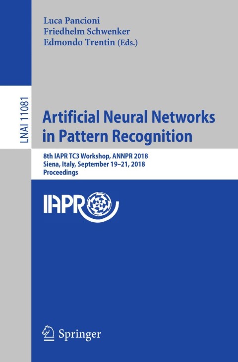 Cover image for book Artificial Neural Networks in Pattern Recognition