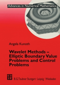Cover image: Wavelet Methods — Elliptic Boundary Value Problems and Control Problems 9783519003274