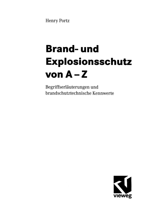 Cover image for book Brand- und Explosionsschutz von A-Z