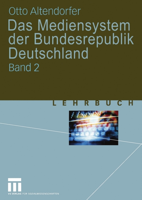 Cover image for book Das Mediensystem der Bundesrepublik Deutschland