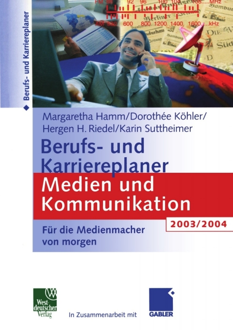 Cover image for book Berufs- und Karriereplaner Medien und Kommunikation 2003/2004