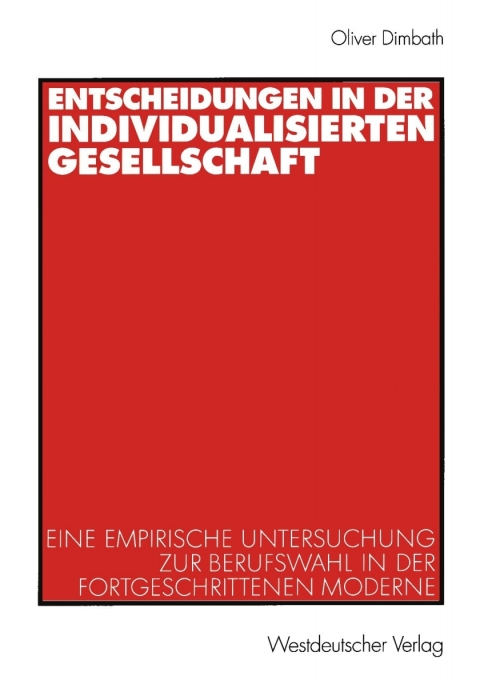 Cover image for book Entscheidungen in der individualisierten Gesellschaft