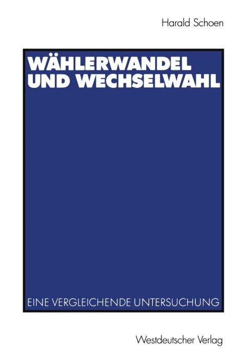 Cover image for book Wählerwandel und Wechselwahl