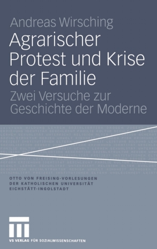 Agrarischer Protest und Krise der Familie