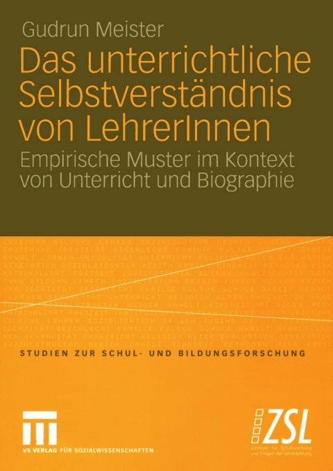 Cover image for book Das unterrichtliche Selbstverständnis von LehrerInnen