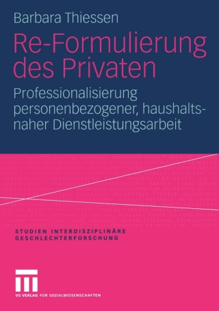 Re-Formulierung des Privaten