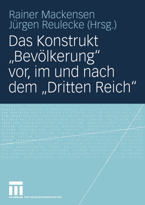 Cover image for book Das Konstrukt „Bevölkerung“ vor, im und nach dem „Dritten Reich“