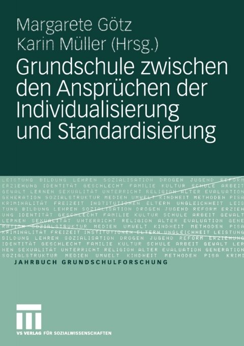 Cover image for book Grundschule zwischen den Ansprüchen der Individualisierung und Standardisierung