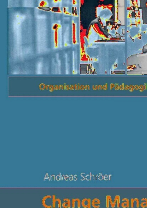 Cover image for book Change Management pädagogischer Institutionen