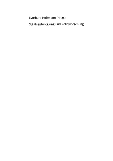 Cover image for book Staatsentwicklung und Policyforschung