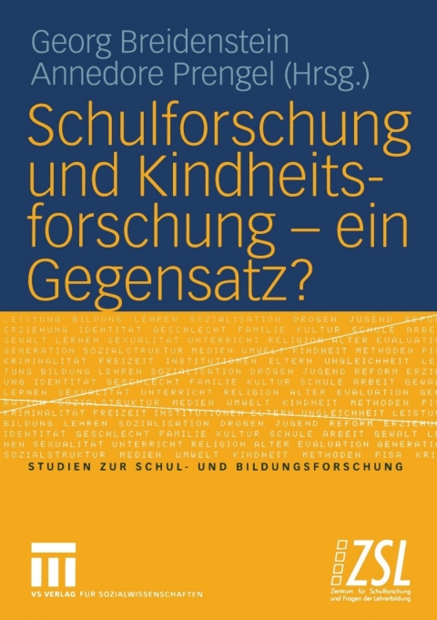 Cover image for book Schulforschung und Kindheitsforschung — ein Gegensatz?
