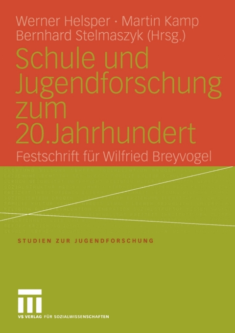 Cover image for book Schule und Jugendforschung zum 20. Jahrhundert