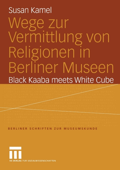 Cover image for book Wege zur Vermittlung von Religionen in Berliner Museen