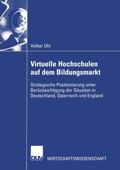 Cover image for book Virtuelle Hochschulen auf dem Bildungsmarkt