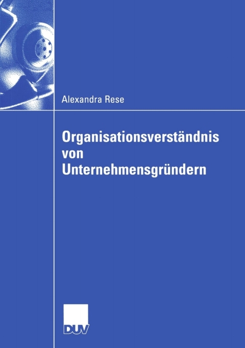 Cover image for book Organisationsverständnis von Unternehmensgründern
