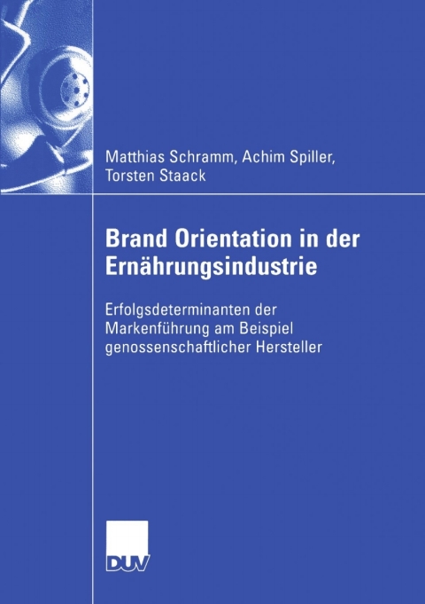 Brand Orientation in der ErnÃ¤hrungsindustrie 