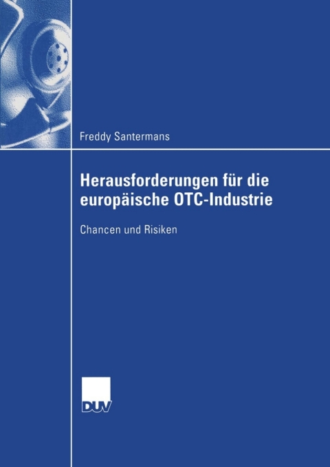 Cover image for book Herausforderungen für die europäische OTC-Industrie
