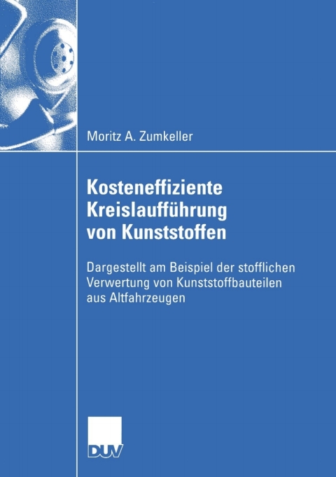 Cover image for book Kosteneffiziente Kreislaufführung von Kunststoffen