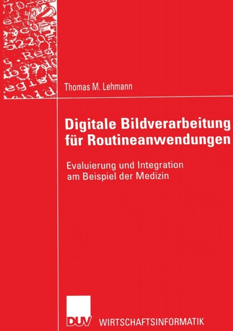 Cover image for book Digitale Bildverarbeitung für Routineanwendungen