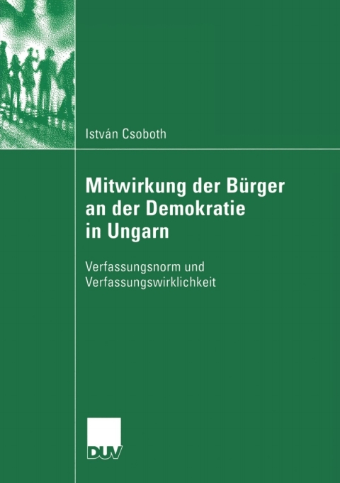 Cover image for book Mitwirkung der Bürger an der Demokratie in Ungarn