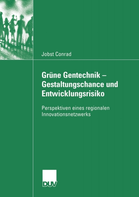 Cover image for book Grüne Gentechnik - Gestaltungschance und Entwicklungsrisiko