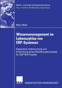 Cover image: Wissensmanagement im Lebenszyklus von ERP-Systemen 9783824477494