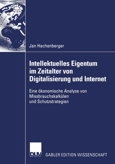 Cover image for book Intellektuelles Eigentum im Zeitalter von Digitalisierung und Internet