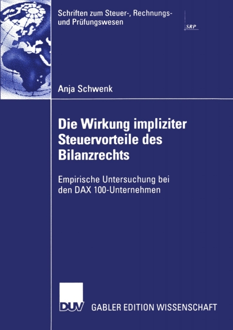 Cover image for book Die Wirkung impliziter Steuervorteile des Bilanzrechts