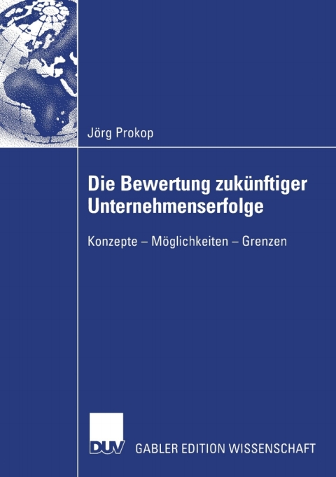 Cover image for book Die Bewertung zukünftiger Unternehmenserfolge