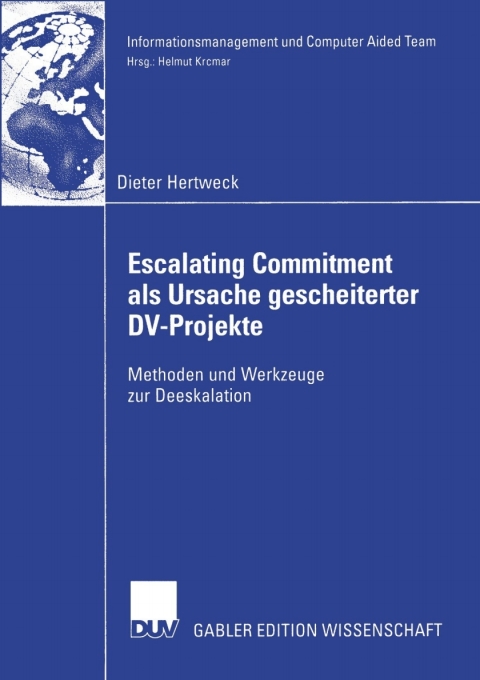 Cover image for book Escalating Commitment als Ursache gescheiterter DV-Projekte