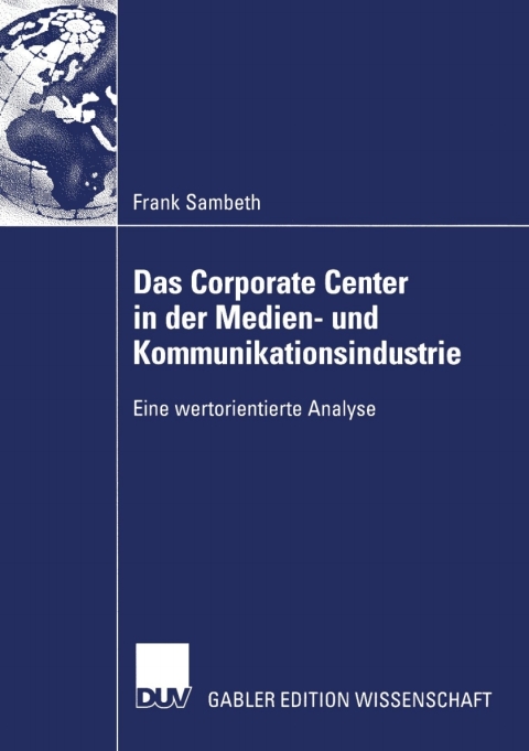 Cover image for book Das Corporate Center in der Medien- und Kommunikationsindustrie