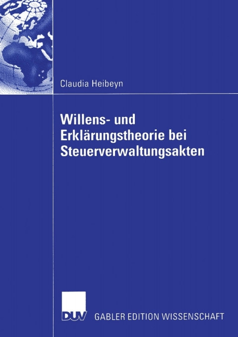 Cover image for book Willens- und Erklärungstheorie bei Steuerverwaltungsakten