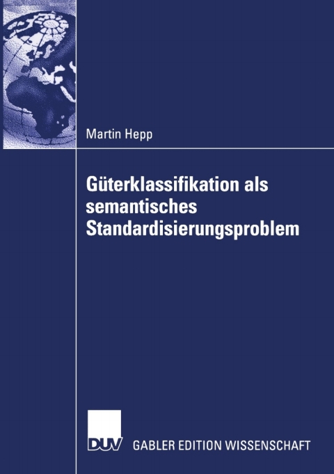 Cover image for book Güterklassifikation als semantisches Standardisierungsproblem