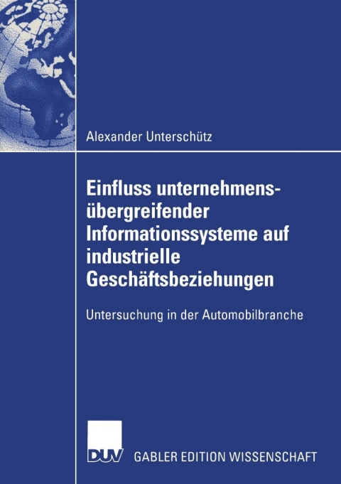Cover image for book Einfluss unternehmensübergreifender Informationssysteme auf industrielle Geschäftsbeziehungen