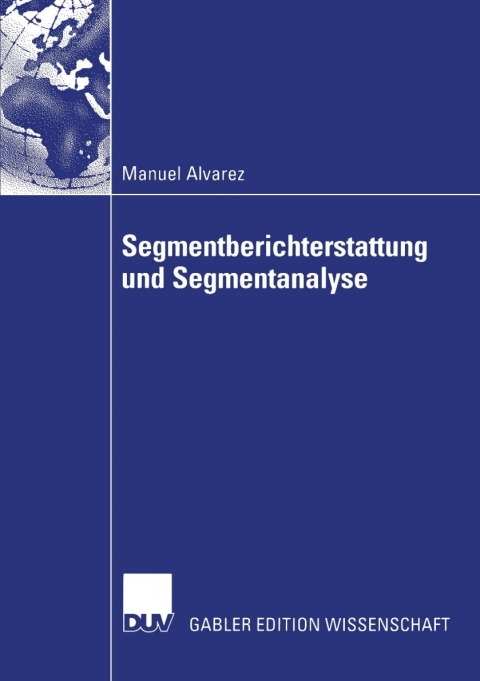 Cover image for book Segmentberichterstattung und Segmentanalyse