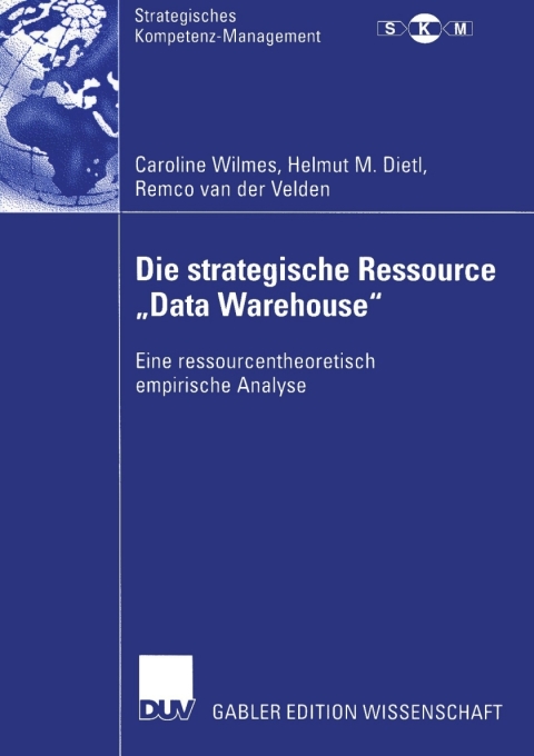 Cover image for book Die strategische Ressource „Data Warehouse“