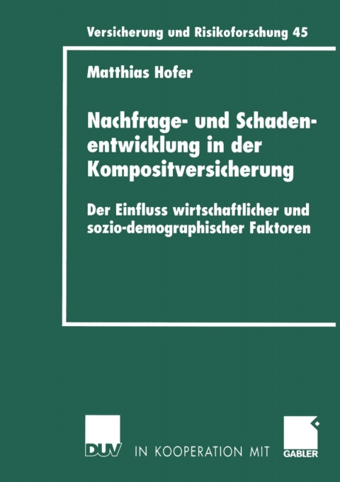Cover image for book Nachfrage- und Schadenentwicklung in der Kompositversicherung