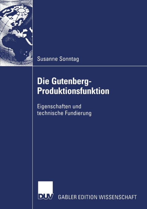 Cover image for book Die Gutenberg-Produktionsfunktion
