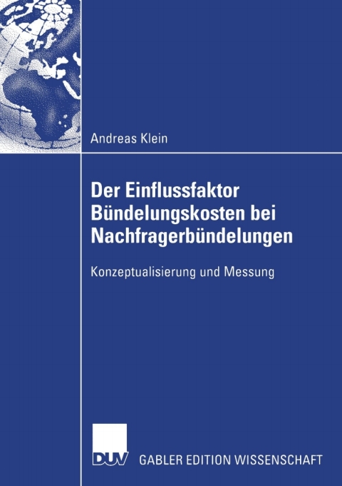 Cover image for book Der Einflussfaktor Bündelungskosten bei Nachfragerbündelungen