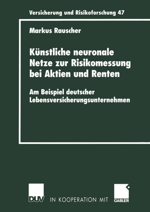 Cover image for book Künstliche neuronale Netze zur Risikomessung bei Aktien und Renten