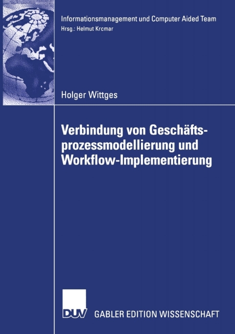 Cover image for book Verbindung von Geschäftsprozessmodellierung und Workflow-Implementierung